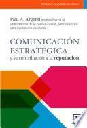 Comunicación estratégica y su contribución a la reputación