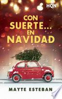 Con suerte... en Navidad