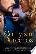 Con y sin Derechos (Oferta Especial 3 Libros en 1)