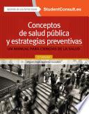 Conceptos de salud pública y estrategias preventivas