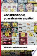 Construcciones posesivas en español