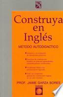 Construya en inglés