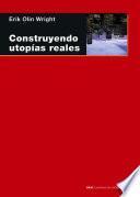 Construyendo utopías reales