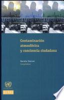 Contaminación atmosférica y conciencia ciudadana