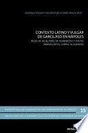 Contexto Latino y Vulgar de Garcilaso en Nápoles