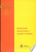 Contextos educativos y acción tutorial