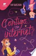 Contigo, ¿sin internet?