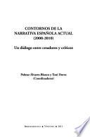 Contornos de la narrativa española actual (2000-2010)