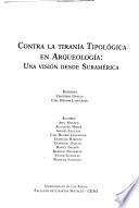 Contra la tiranía tipológica en arqueología