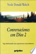 Conversaciones Con Dios / Conversations with God