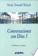 Conversaciones Con Dios / Conversations With God
