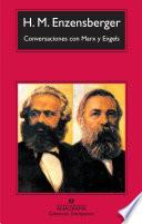 Conversaciones con Marx y Engels