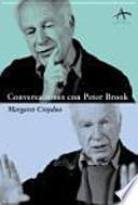 Conversaciones con Peter Brook