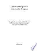 Conversaciones públicas para ciudades + seguras