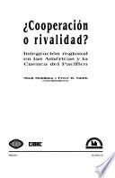 Cooperación o rivalidad?