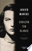 Corazón tan blanco (edición especial 25o aniversario)