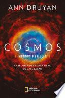 Cosmos. Mundos posibles