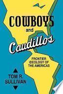 Cowboys and Caudillos