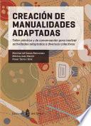 Creación de manualidades adaptadas