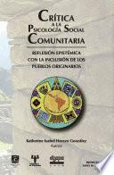 Crítica a la psicología social comunitaria: reflexión epistémica con la inclusión de los pueblos originarios