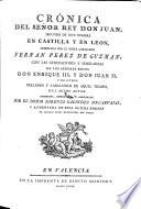 Cronica del rey don Juan II. ... con las generaciones y semblanzas de los reyes Don Enrique III., y don Juan II. y de otros ... corr. em