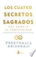 Cuatro secretos sagrados del amor y de la prosperidad