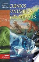 Cuentos fantásticos y de animales