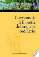 Cuestiones de la filosofía del lenguaje ordinario