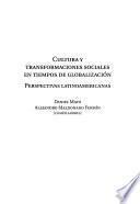 Cultura y transformaciones sociales en tiempos de globalización