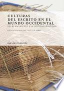 Culturas del escrito en el mundo occidental