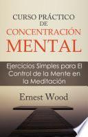 CURSO PRACTICO DE CONCENTRACION MENTAL