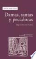 Damas, santas y pecadoras