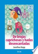 De brujas caprichosas y hadas desencantadas