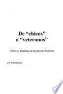 De chicos a veteranos