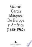 De Europa y América (1955-1960)