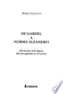 De Gardel a Norma Aleandro