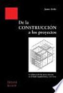 De la construcción a los proyectos