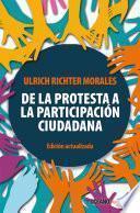 De la protesta a la participación ciudadana