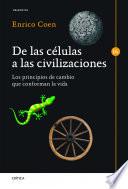 De las células a las civilizaciones