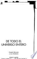 De todo el universo entero