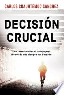 Decisión crucial