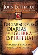 Declaraciones Diarias para la Guerra Espiritual