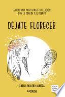 Déjate florecer