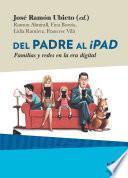 Del padre al iPad