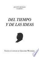 Del tiempo y de las ideas