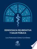 Democracia deliberativa y salud pública