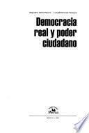 Democracia real y poder ciudadano