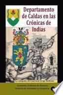 Departamento de Caldas en las Crónicas de Indias