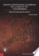 Derecho constitucional colombiano de la Carta de 1991 y sus reformas