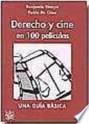 Derecho y cine en 100 películas